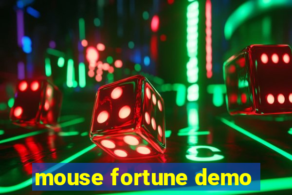 mouse fortune demo